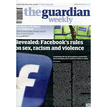 the guardian weekly Vol.196 No.25 5月26日-6月1日/2017