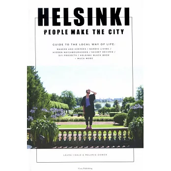 HELSINKI - PEOPLE MAKE THE CITY