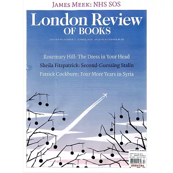 London Review OF BOOKS Vol.40 No.7 4月5日/2018