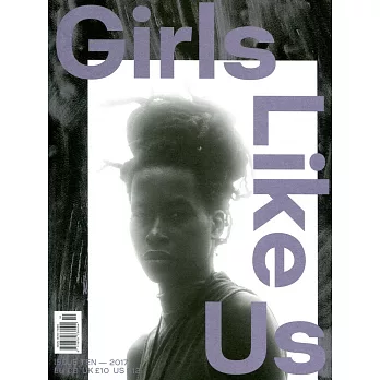 Girls Like Us 第10期
