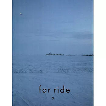 far ride Vol.9