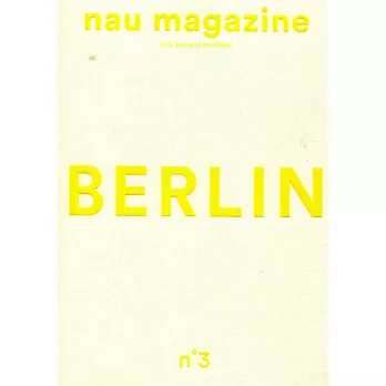 nau magazine 第3期 BERLIN