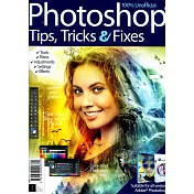 Photoshop Tips,Tricks & Fixes 第13版