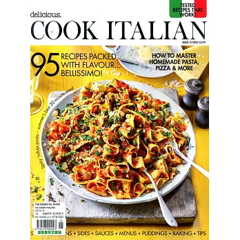The ESSENTIAL GUIDE TO delicious. COOK ITALIAN 第15期
