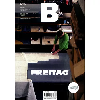 Magazine B 第1期 FREITAG