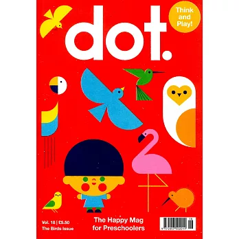 dot. Vol.18 The Birds Issue