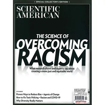 SCIENTIFIC AMERICAN spcl OVERCOMING RACISM 夏季號/2021