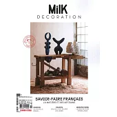 Milk DECORATION 法文版 HORS-SERIE 第13期/2022