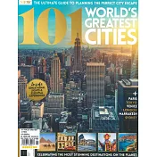 Future Publishing 101 WORLD’S GREATEST CITIES ISSUE 04