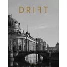DRIFT Vol.13 : BERLIN