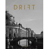 DRIFT Vol.13 : BERLIN