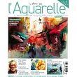 L’ART DE L’Aquarelle 第60期