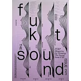 FUKT 第23期:SOUND