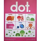 dot. 第38期:The Days of the week Issue