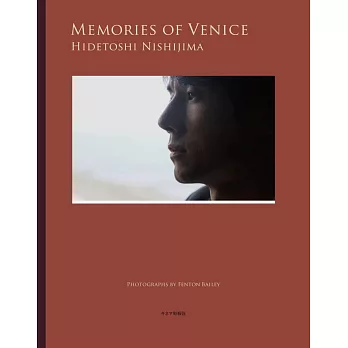 西島秀俊 PHOTO BOOK「MEMORIES OF VENICE」