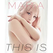 MARiA寫真集：THIS IS