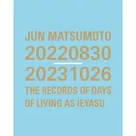 松本潤寫真集：JUN MATSUMOTO 20220830-20231026 THE RECORDS OF DAYS OF LIVING AS IEYASU