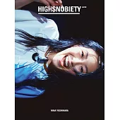 HIGHSNOBIETY JAPAN ISSUE 12＋：吉原日奈