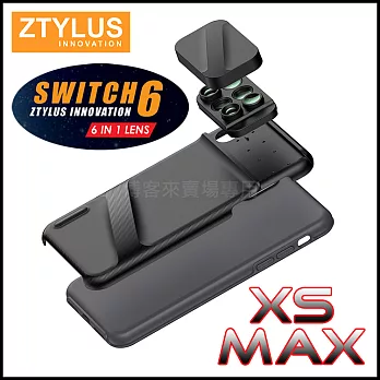 ZTYLUS 【 SWITCH 6 MK II 六合一 鏡頭手機殼 for iPhone XS Max 】 手機 保護殼 鏡頭 廣角 微距 望遠 魚眼