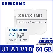 【SAMSUNG 三星】EVO Plus microSDXC UHS-I(U1) A1 V10 64GB記憶卡(MB-MC64KA)公司貨