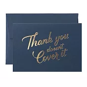 【Card Nest 】THANK YOU DOESN’T COVER IT  感謝卡_C1050