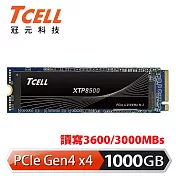 TCELL 冠元 XTP8500 1000GB NVMe M.2 2280 PCIe Gen 4x4 固態硬碟(讀：3600/寫：3000M)