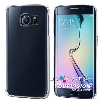 Samsung GALAXY S6 edge 超耐塑晶漾高硬度(薄)背殼 透明硬殼
