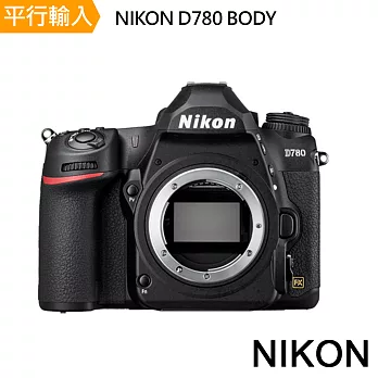 Nikon D780 BODY單機身*(平行輸入)-送大吹球清潔組+硬式保護貼