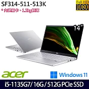 【Acer】宏碁  SF314-511-513K 14吋/i5-1135G7/16G/512G SSD//Win11/ 輕薄筆電