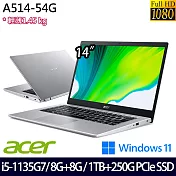 【全面升級】Acer宏碁  A514-54-53KU 14吋/i5-1135G7/8G+8G/1TB+250G SSD//Win11/ 輕薄筆電