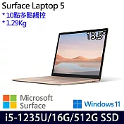 【Microsoft】微軟 Surface Laptop 5 (13.5＂/i5/16G/512G) 輕薄 觸控筆電 砂岩金