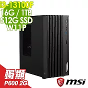 MSI 微星 PRO DP180 商用電腦 (i3-13100F/16G/1TB+512G SSD/P600_2G/500W/W11P)